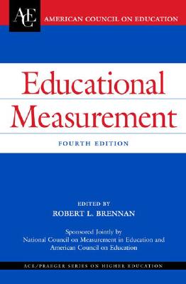 Educational Measurement - Brennan, Robert L (Editor)