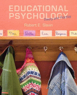 Educational Psychology: Theory and Practice, Enhanced Pearson Etext -- Access Card - Slavin, Robert E, Dr.