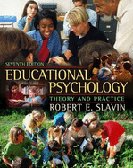 Educational Psychology: Theory and Practice, Mylabschool Edition - Slavin, Robert E, Dr.