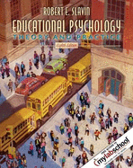 Educational Psychology: Theory and Practice (with MyLabSchool)