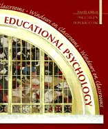 Educational Psychology: Windows on Classrooms - Eggen, Paul D, and Kauchak, Donald P