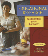 Educational Research: Fundamentals for the Consumer