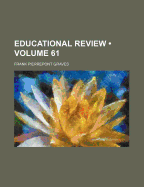 Educational Review (Volume 61)