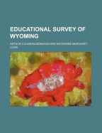 Educational Survey of Wyoming