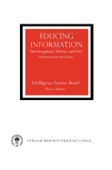 Educing Information: Interrogration Science and Art
