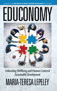 EDUCONOMY: Unleashing Wellbeing and Human Centered Sustainable Development