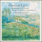 Eduoard Lalo: Symphony in G minor; Rhapsody; etc.