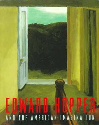 Edward Hopper and the American Imagination - Lyons, Deborah, and Weinberg, Adam D, and Whitney Museum of American Art