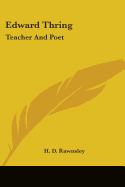 Edward Thring: Teacher And Poet