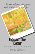 Edwin the Bear: Story Collection