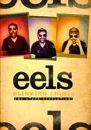 Eels: Blinking Lights and Other Revelations