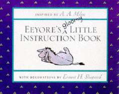 Eeyore's gloomy little instruction book