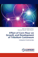 Effect of Corn Flour on Growth and Development of Tribolium Castaneum
