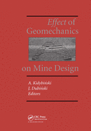 Effect of Geomechanics on Mine Design