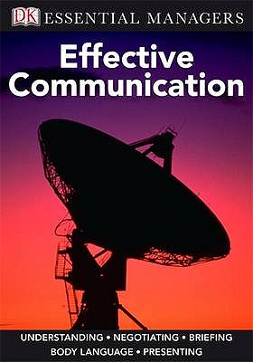 Effective Communication - O'Rourke, James S.