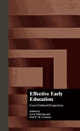 Effective Early Childhood Education: Cross-Cultural Perspectives