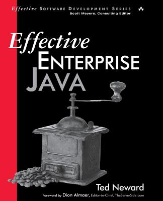 Effective Enterprise Java - Neward, Ted