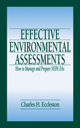 Effective Environmental Assessments: How to Manage and Prepare Nepa Eas