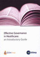Effective Governance in Healthcare: An Introductory Guide