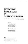 Effective hemostasis in cardiac surgery