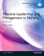 Effective Leadership and Management in Nursing: International Edition