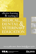 Effective Learning and Teaching in Medical, Dental and Veterinary Education