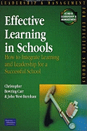Effective Learning in Schools