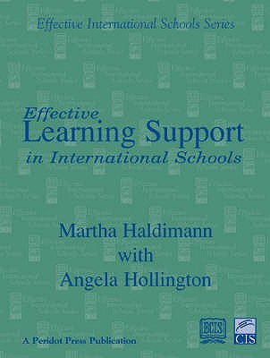 Effective Learning Support in International Schools - Haldimann, Martha, and Hollington, Angela