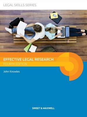 Effective Legal Research - Knowles, John