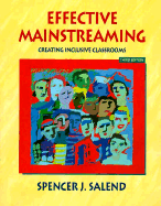 Effective Mainstreaming: Creating Inclusive Classrooms - Salend, Spencer J