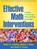 Effective Math Interventions: A Guide to Improving Whole-Number Knowledge