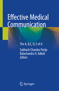 Effective Medical Communication: The A, B, C, D, E of It