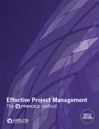 Effective Project Management: PRINCE2 Method