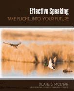 Effective Speaking: Take Flight...Into Your Future