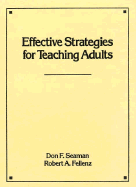 Effective Strategies for Teaching Adults