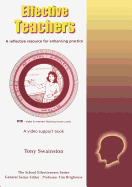 Effective Teachers: A Reflective Resource for Enhancing Practice