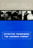 Effective Techniques for Unarmed Combat - Carlon, Roger