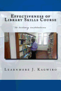 Effectiveness of Library Skills Course: in tertiary institutions