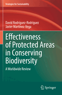 Effectiveness of Protected Areas in Conserving Biodiversity: A Worldwide Review