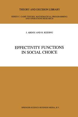 Effectivity Functions in Social Choice - Abdou, J, and Keiding, Hans