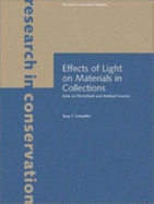 Effects of Light on Materials in Collections: Data on Photoflash and Related Sources - Schaeffer, Terry T