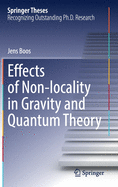 Effects of Non-Locality in Gravity and Quantum Theory