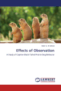 Effects of Observation