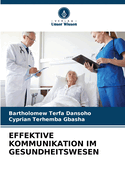 Effektive Kommunikation Im Gesundheitswesen