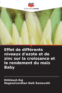 Effet de diffrents niveaux d'azote et de zinc sur la croissance et le rendement du mas Baby