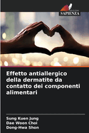 Effetto antiallergico della dermatite da contatto dei componenti alimentari