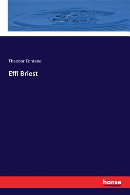 Effi Briest - Fontane, Theodor