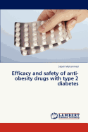 Efficacy and Safety of Anti-Obesity Drugs with Type 2 Diabetes