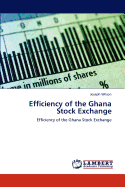 Efficiency of the Ghana Stock Exchange