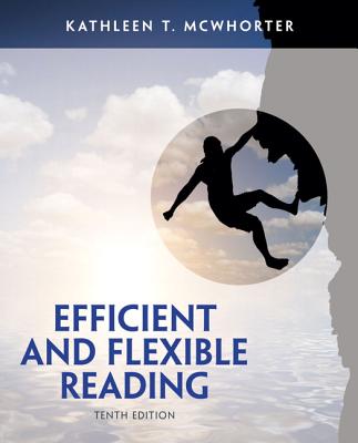 Efficient and Flexible Reading - McWhorter, Kathleen T.